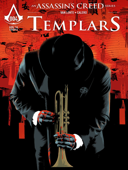 Title details for Assassin's Creed: Templars (2016), Issue 4 by Fred Van Lente - Available